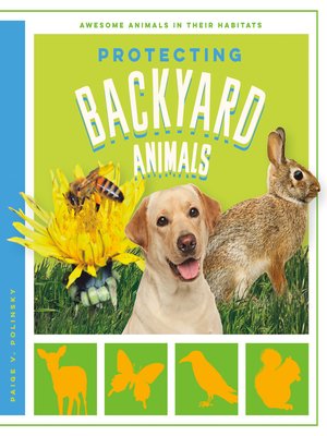 cover image of Protecting Backyard Animals